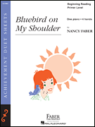 Bluebird on My Shoulder piano sheet music cover
